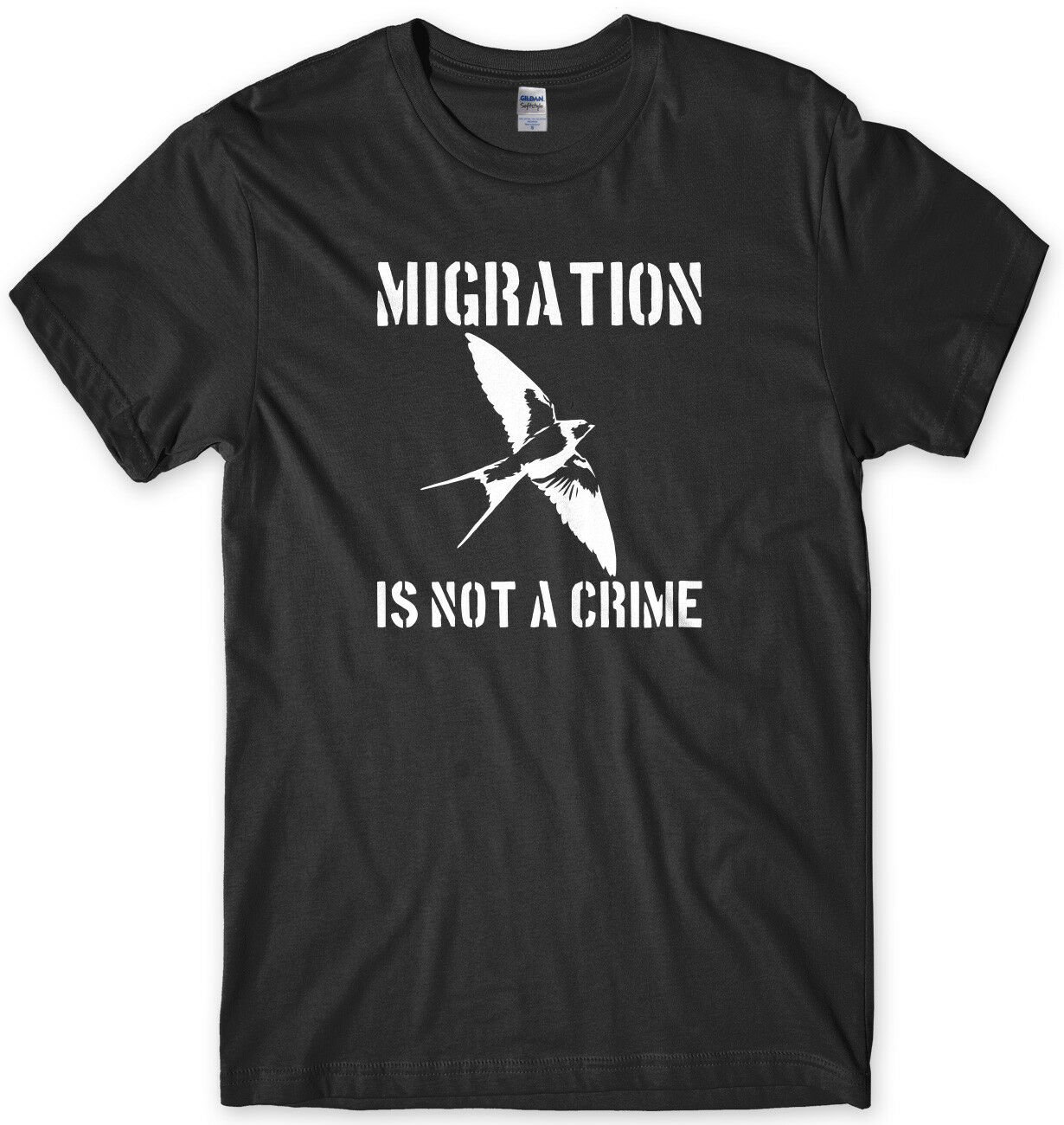 Migration Is Not A Crime Birthday Tee Funny Mens Unisex T-Shirt Gildan G500 Tee