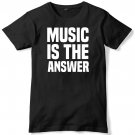 Music Is The Answer Mens Funny Unisex T-Shirt Gildan G500 Tee