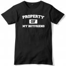 Property Of My Boyfriend Mens Funny Unisex T-Shirt Gildan G500 Tee