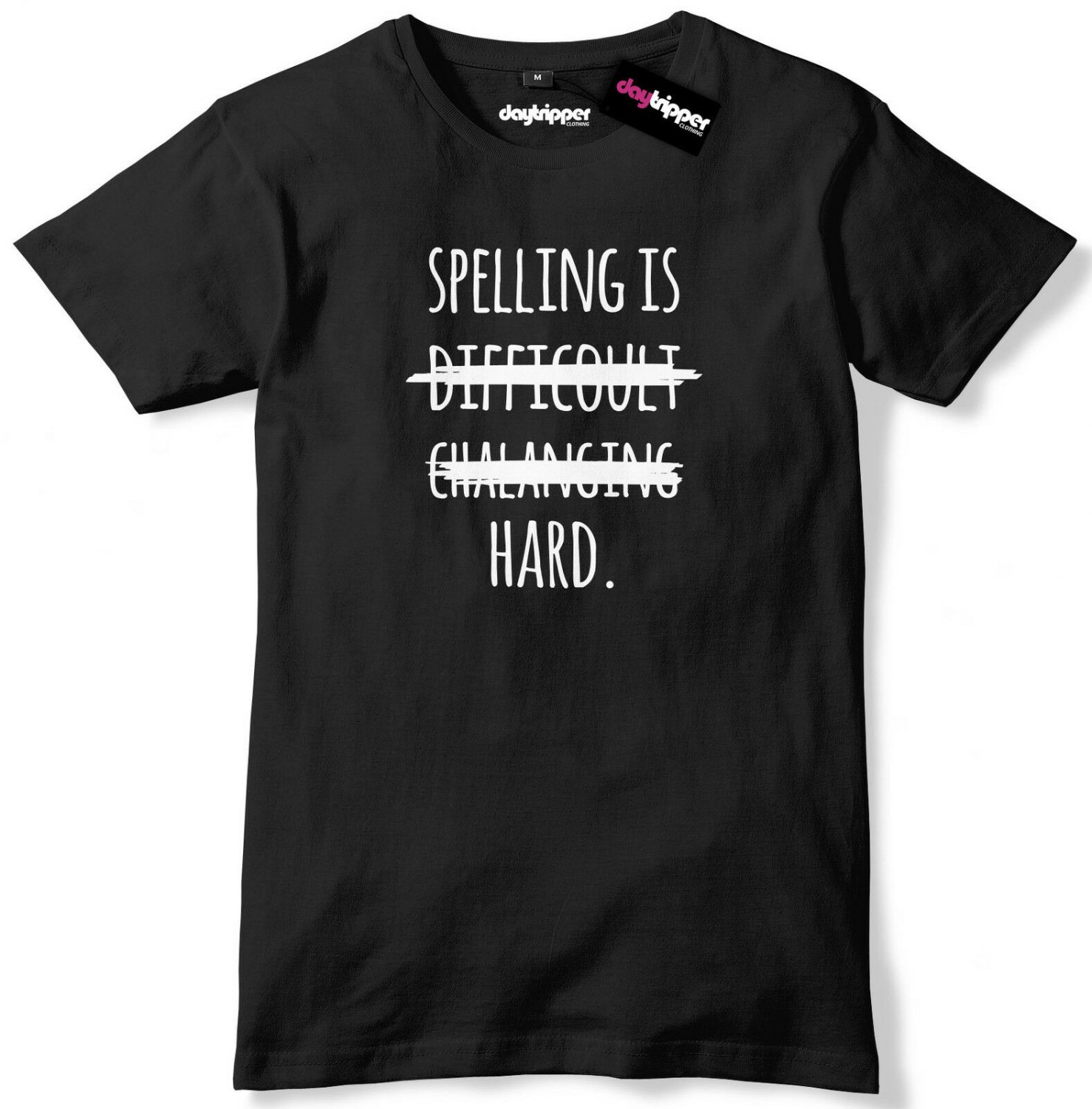 Spelling Is Hard Funny Slogan Mens Premium T-Shirt Tee  Gildan G500 Tee