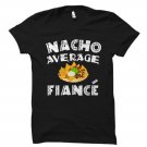 Fiance Cinco De Mayo Gift, Fiance Cinco De Mayo Shirt Gildan G500 Tee