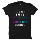Future Audiologist Shirt, Audiology Student Graduation Gift, Audiology Student Shirt Gildan G500 Tee