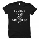 Pharma Tech Gift, Pharm Tech Shirt, Gildan G500 Tee