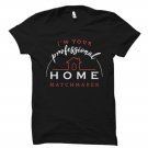 Real Estate Matchmaker Gift, Real Estate Agent Shirt,, Gildan G500 Tee