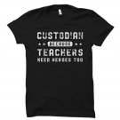 School Custodian Gift, Janitor Shirt, Caretaker Gift, Caretaker Shirt, Gildan G500 Tee