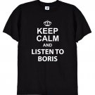 Keep Calm and Listen to Boris Johnson T Shirt, Gildan G500 Tee