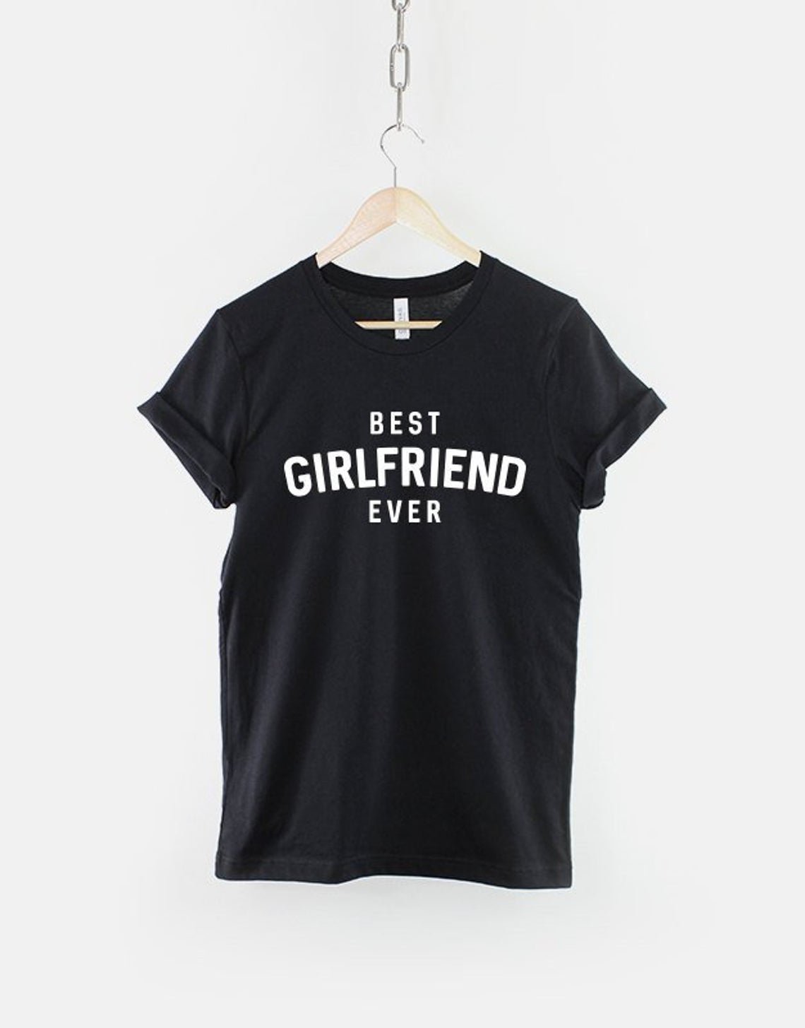 Best Girlfriend Ever - Valentines Gift For Her T-Shirt  Gildan G500 Tee