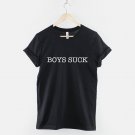 Boys Suck Tshirt  Slogan  Gildan G500 Tee