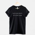 Eat More Plants Do More Yoga T-Shirt  Vegetarian Tshirt  Gildan G500 Tee