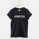 Fearless T-Shirt Motivational Spirit Inspiraitonal Quote Slogan TShirt Gildan G500 Tee