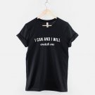 I Can I Will Watch Me Inspirational Determination   T-Shirt Gildan G500 Tee