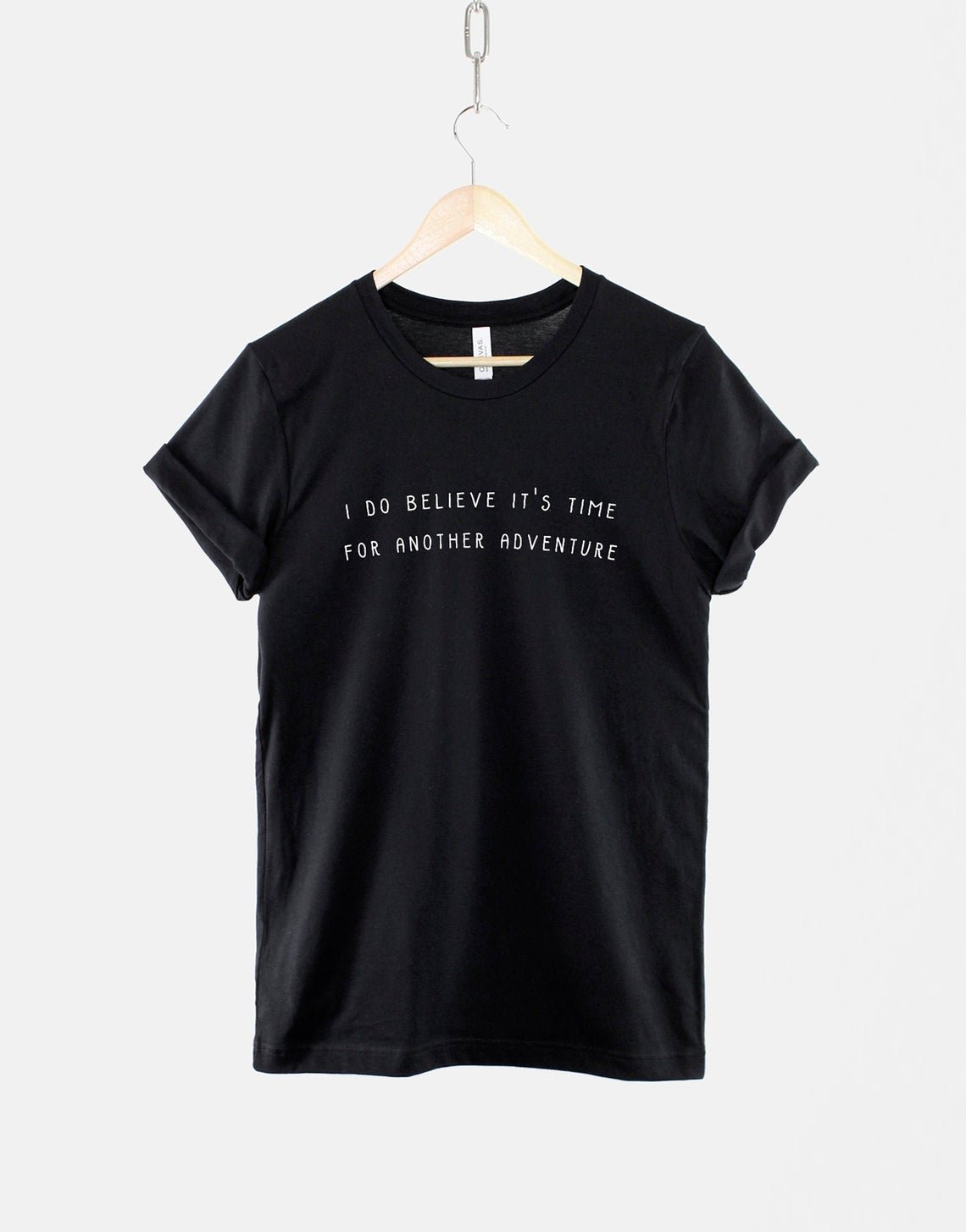 I Do Believe It's Time For Another Adventure T-Shirt Gildan G500 Tee