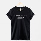I Don't Sweat I Glisten TShirt  Girls Workout  T-Shirt Gildan G500 Tee