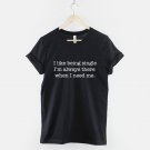 I Like Being Single I'm Always There When I Need Me Single Ladies Gildan G500 T-Shirt