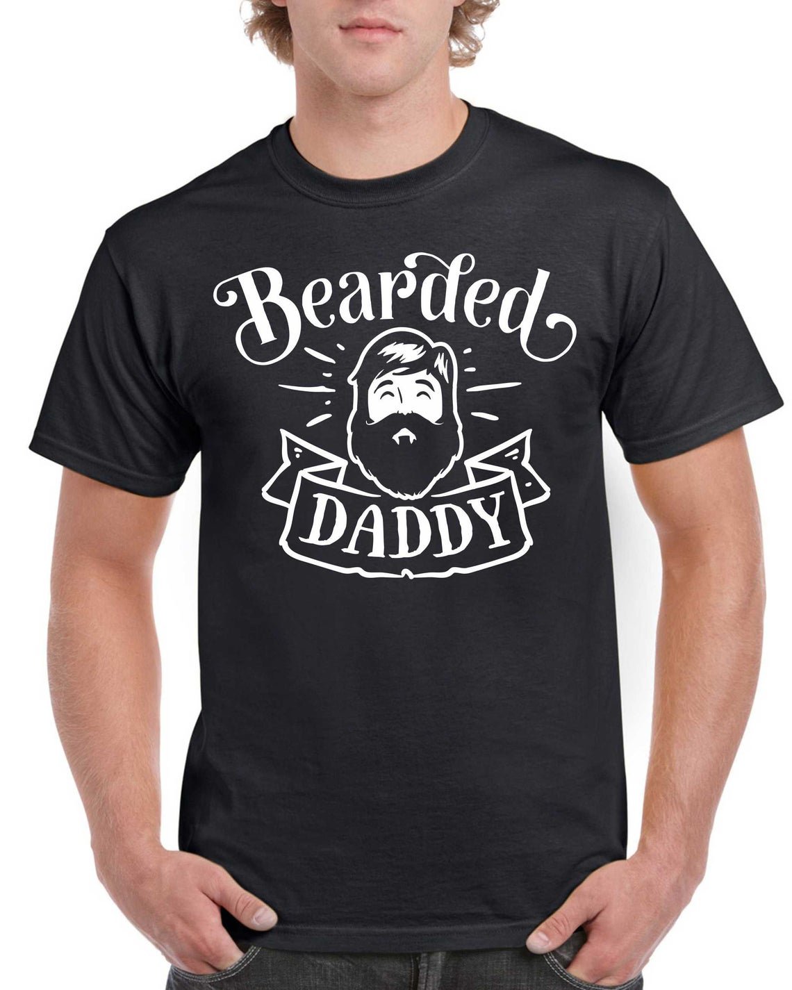Fathers Day Gift Birthday Gift For Dad Bearded Daddy Birthday T Shirt