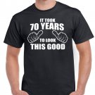 Mens 70th Birthday Gifts T Shirt Top Shirt Gift Present Seventy It Took 70 Years