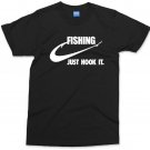 Fishing Just Hook it T-shirt Funny Fisherman Fish