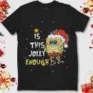 Spongebob Christmas Costume Is This Jolly Enough Unisex Gift T-Shirt