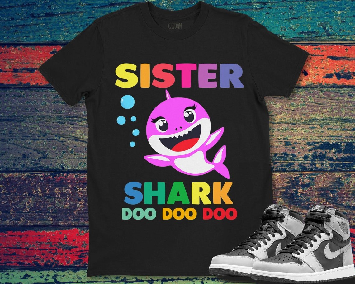 Sister Shark Doo Doo Doo Cute Pink Shark Vintage Unisex Gift T-Shirt