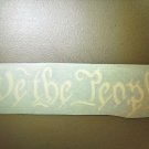 We The People Vinyl window Decal-Sticker Laptop Toolbox Outlaw Truck MAGA Vote