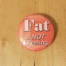 BoPoYo Message - Fat is NOT a Feeling