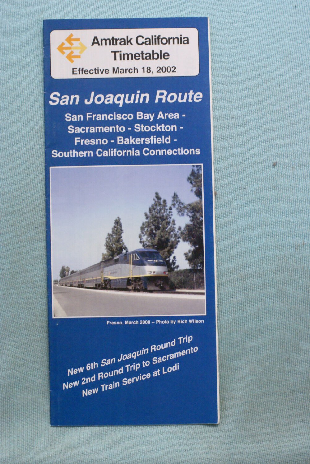 San Joaquin Route - Amtrak Timetable - March 18, 2002