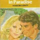Prisoner in Paradise By Marjorie Lewty - 1981 Harlequin Romance 0373023820