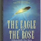 Eagle and the Rose by Rosemary Altea - Medium Healer After Life Discussion Hardcopy 0446519693