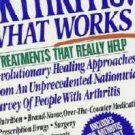 New Book: Arthritis What Works Treatments that Really Help Sobel and Klein 0312032897