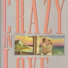 Crazy in Love - Romance Novel by Luanne Rice Hardcopy 0670821314