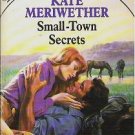 Small Town Secrets - Kate Meriwether Silhouette Special 0373095139