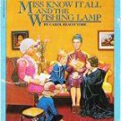 Miss Know it All and the Wishing Lamp - Carol Beach York 0553155369
