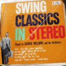 Swing Classics in Stereo- George Williams lp uas 6027