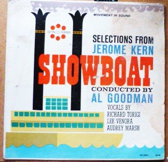 Showboat Soundtrack lp Jerome Kern - Al Goodman on Spinorama M-3044