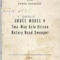 1962 Grace Model K Two Way Axle Driven Road Sweeper Maint Instr Parts Catalog