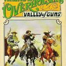 Valley of Guns - Wayne D Overholser - 1974 Western