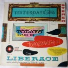 Yesterdays Hits Todays Classics Tomorrows Hi-Fi George Liberace lp stlp 12/100
