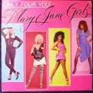 Rare: Only Four You lp - Mary Jane Girls 6092gl
