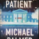 The First Patient a novel by Michael Palmer 0312343531 The First Patient a novel by Michael Palmer 0312343531