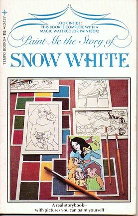 Paint Me the Story of Snow White Paperback 0448124270