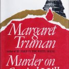 Murder on Capitol Hill A Novel by Margaret Truman Hardcopy 0877953120