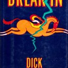 Break In by Dick Francis - Hardcopy - 0399131213