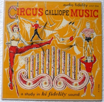 Circus Calliope Music 10 In Record Album aflp 904 - Rare
