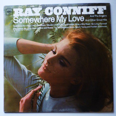 Somewhere My Love lp by Ray Conniff cl 2519