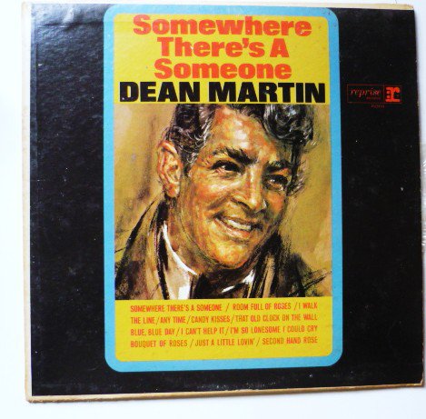 Somewhere Theres a Someone lp - Dean Martin r6201
