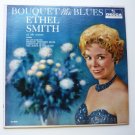 Bouquet of the Blues lp - Ethel Smith at the Organ dl8955