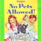 No Pets Allowed And Other Animal Stories - Highlights 156397102x