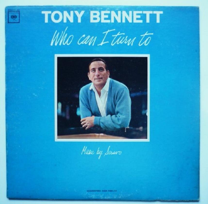 Who Can I Turn To lp - Tony Bennett cl2285