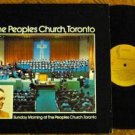 The Peoples Church Toronto lp Sunday Morning - Evening 1960s