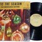 Tis the Season lp by Gananoques Swinging Sixties Rare Canadian Album Tis the Season lp by Gananoques Swinging Sixties Rare Canadian Album